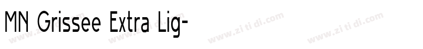 MN Grissee Extra Lig字体转换 MN Grissee Extra Lig字体转换